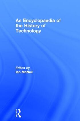 McNeil |  An Encyclopedia of the History of Technology | Buch |  Sack Fachmedien