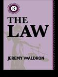 Waldron |  The Law | Buch |  Sack Fachmedien
