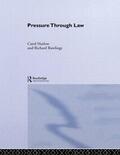 Harlow / Rawlings |  Pressure Through Law | Buch |  Sack Fachmedien