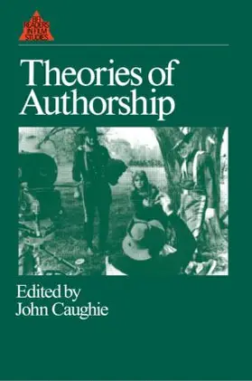 Caughie | Theories of Authorship | Buch | 978-0-415-02552-2 | sack.de