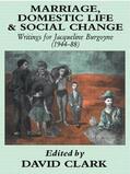 Clark |  Marriage, Domestic Life and Social Change | Buch |  Sack Fachmedien