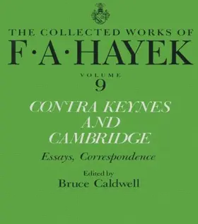 Caldwell / Hayek |  Contra Keynes and Cambridge | Buch |  Sack Fachmedien