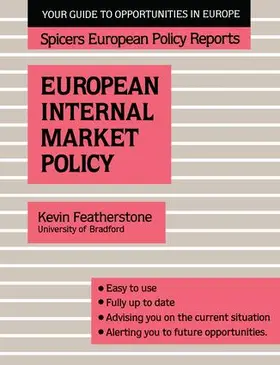 Featherstone |  Spicers;Europ Internal Mar Pol | Buch |  Sack Fachmedien