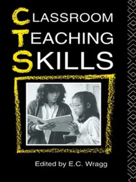 Wragg |  Classroom Teaching Skills | Buch |  Sack Fachmedien