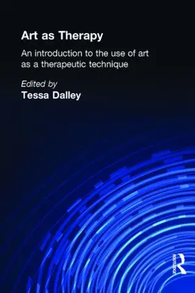 Dalley |  Art as Therapy | Buch |  Sack Fachmedien