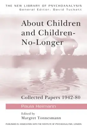Heimann / Tonnesmann |  About Children and Children-No-Longer | Buch |  Sack Fachmedien