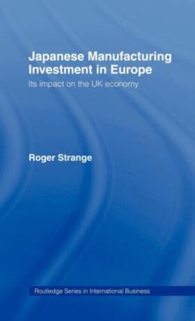 Strange | Japanese Manufacturing Investment in Europe | Buch | 978-0-415-04337-3 | sack.de