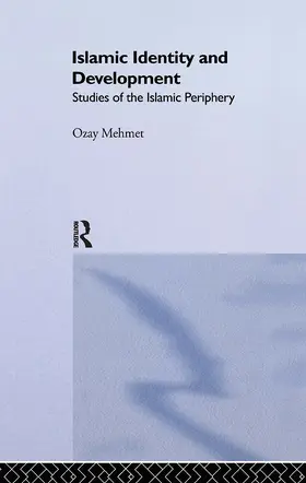 Mehmet |  Islamic Identity and Development | Buch |  Sack Fachmedien