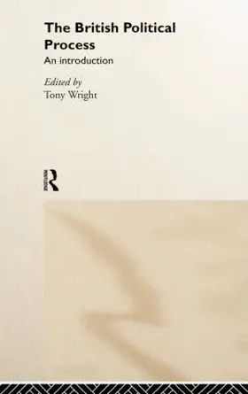 Wright | The British Political Process | Buch | 978-0-415-04965-8 | www.sack.de
