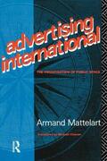 Mattelart |  Advertising International | Buch |  Sack Fachmedien