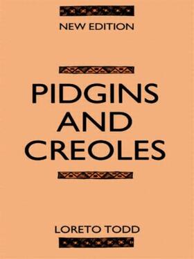 Todd | Pidgins and Creoles | Buch | 978-0-415-05311-2 | sack.de