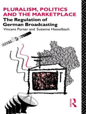 Hasselbach / Porter | Pluralism, Politics and the Marketplace | Buch | 978-0-415-05394-5 | sack.de