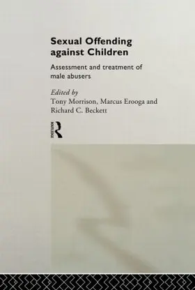 Beckett / Erooga / Morrison |  Sexual Offending Against Children | Buch |  Sack Fachmedien