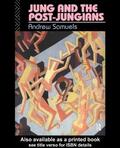 Samuels |  Jung and the Post-Jungians | Buch |  Sack Fachmedien