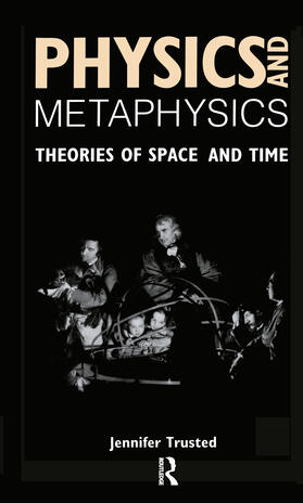 Trusted | Physics and Metaphysics | Buch | 978-0-415-05948-0 | sack.de