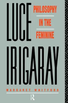 Whitford | Luce Irigaray | Buch | 978-0-415-05969-5 | www.sack.de