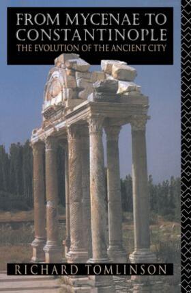 Tomlinson | From Mycenae to Constantinople | Buch | 978-0-415-05998-5 | sack.de