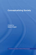 Kuper |  Conceptualizing Society | Buch |  Sack Fachmedien
