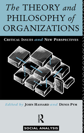 Hassard / Pym | The Theory and Philosophy of Organizations | Buch | 978-0-415-06313-5 | sack.de