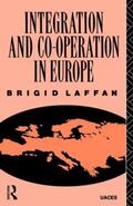 Laffan |  Integration and Co-operation in Europe | Buch |  Sack Fachmedien