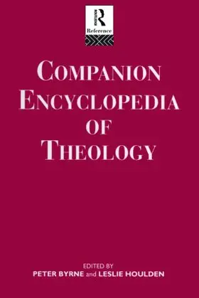 Byrne / Houlden |  Companion Encyclopedia of Theology | Buch |  Sack Fachmedien