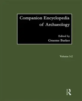 Barker |  Companion Encyclopedia of Archaeology | Buch |  Sack Fachmedien