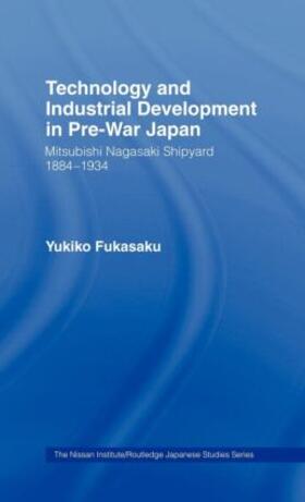 Fukasaku |  Technology and Industrial Growth in Pre-War Japan | Buch |  Sack Fachmedien