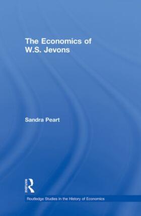 Peart | The Economics of W.S. Jevons | Buch | 978-0-415-06713-3 | sack.de