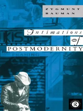 Bauman | Intimations of Postmodernity | Buch | 978-0-415-06750-8 | sack.de