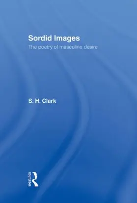 Clark |  Sordid Images | Buch |  Sack Fachmedien