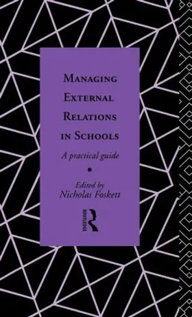 Foskett |  Managing External Relations in Schools | Buch |  Sack Fachmedien