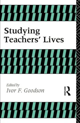 Goodison |  Studying Teachers' Lives | Buch |  Sack Fachmedien