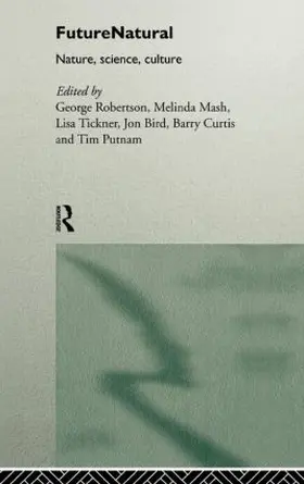 Bird / Curtis / Mash | Futurenatural | Buch | 978-0-415-07013-3 | sack.de