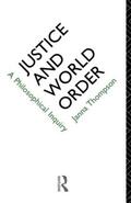 Thompson |  Justice and World Order | Buch |  Sack Fachmedien
