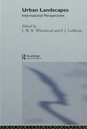 Larkham / Whitehand | Urban Landscapes | Buch | 978-0-415-07074-4 | www.sack.de