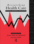 Daly / McDonald / Willis |  Researching Health Care | Buch |  Sack Fachmedien
