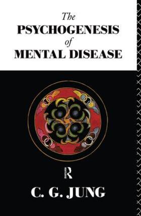 Jung | The Psychogenesis of Mental Disease | Buch | 978-0-415-07175-8 | sack.de