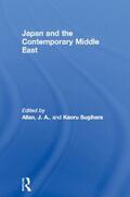 Allan / Sugihara |  Japan and the Contemporary Middle East | Buch |  Sack Fachmedien