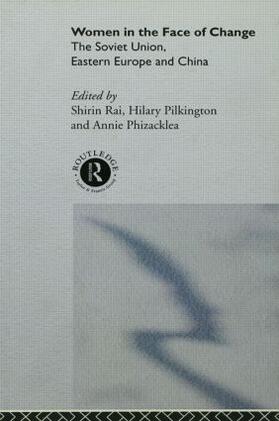 Phizacklea / Pilkington / Rai | Women in the Face of Change | Buch | 978-0-415-07540-4 | sack.de