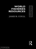 Coull |  World Fisheries Resources | Buch |  Sack Fachmedien