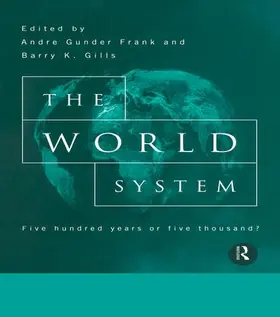 Gills / Gunder Frank |  The World System | Buch |  Sack Fachmedien