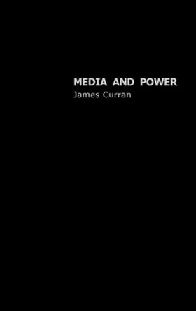 Curran |  Media and Power | Buch |  Sack Fachmedien