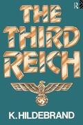 Hildebrand |  The Third Reich | Buch |  Sack Fachmedien
