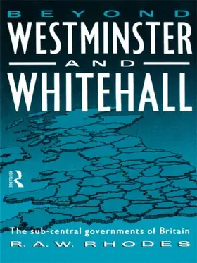 Rhodes | Beyond Westminster & Whitehall | Buch | 978-0-415-07907-5 | www.sack.de