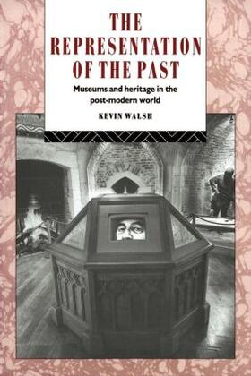 Walsh | The Representation of the Past | Buch | 978-0-415-07944-0 | sack.de