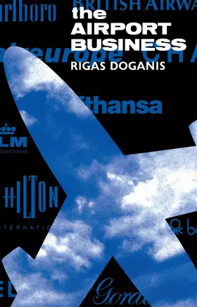 Doganis |  The Airport Business | Buch |  Sack Fachmedien
