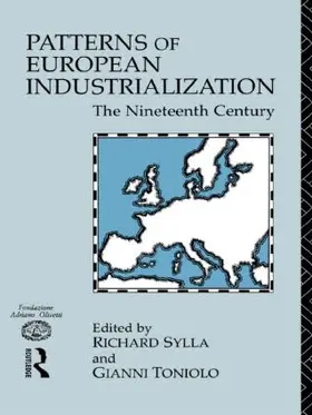 Sylla / Toniolo |  Patterns of European Industrialisation | Buch |  Sack Fachmedien