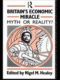 Healey |  Britain's Economic Miracle | Buch |  Sack Fachmedien