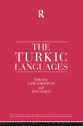 Johanson / Csato |  The Turkic Languages | Buch |  Sack Fachmedien