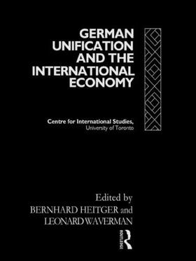 Heitger / Waverman | German Unification and the International Economy | Buch | 978-0-415-08216-7 | sack.de